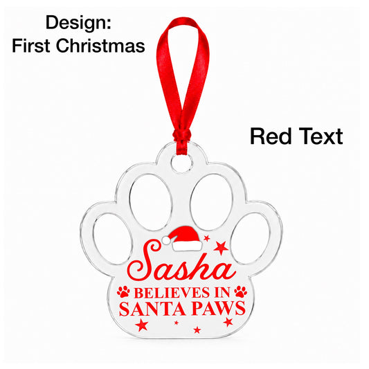 Personalised Pet Believes in Santa Paws Bauble, Personalised Paw Print Christmas