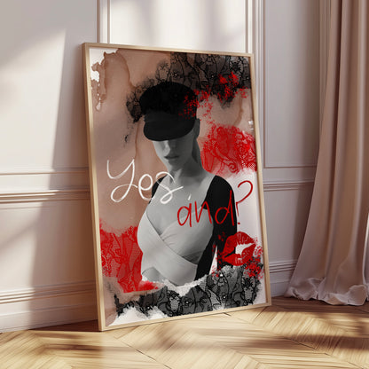 AG Yes, and? Poster