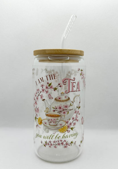 Pink - "I'm the Tea you will be having" B TV Show 16oz Glass Tumbler with Straw