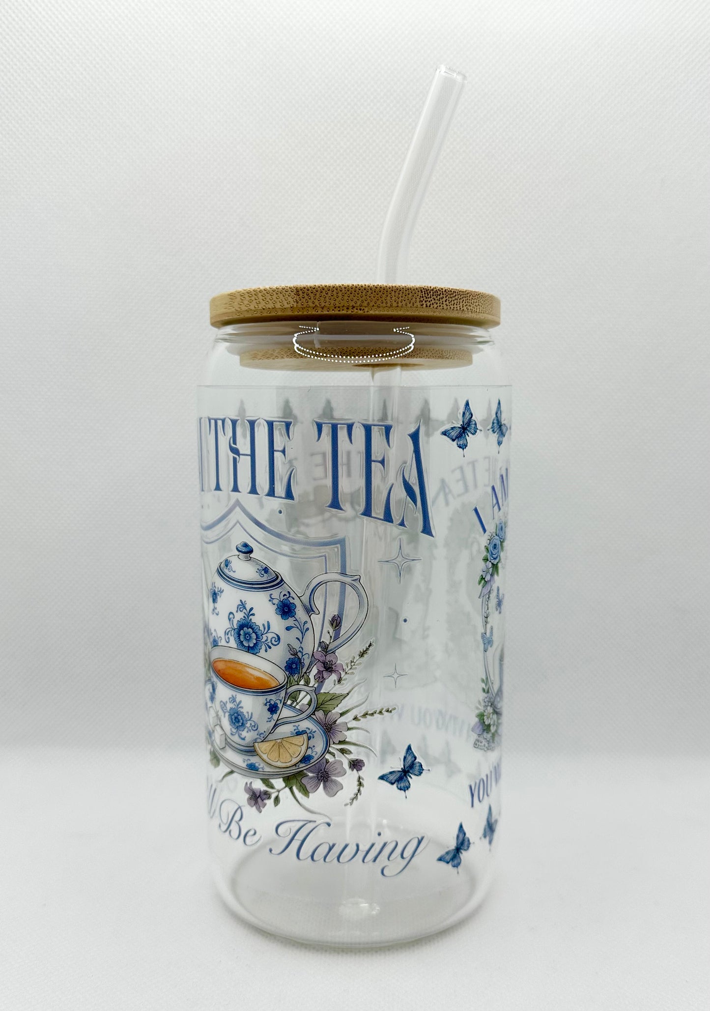 Blue - "I'm the Tea you will be having" B TV Show 16oz Glass Tumbler with Straw