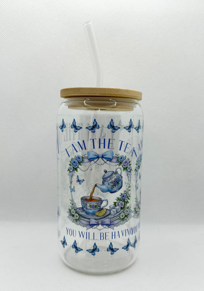 Blue - "I'm the Tea you will be having" B TV Show 16oz Glass Tumbler with Straw