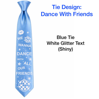 HS DANCE WITH FRIENDS Concert Ties - NO GEMS