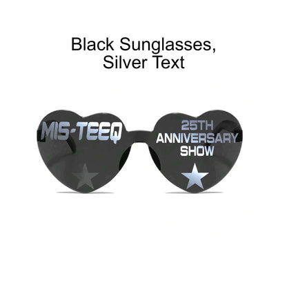MQ 25th Anniversay Show Sunglasses