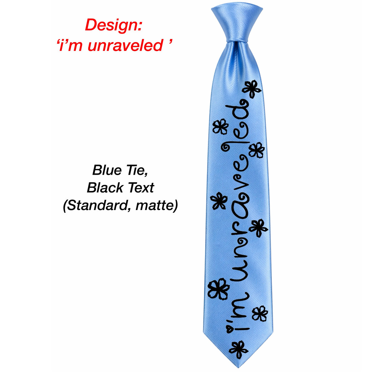 Unravelled Tie