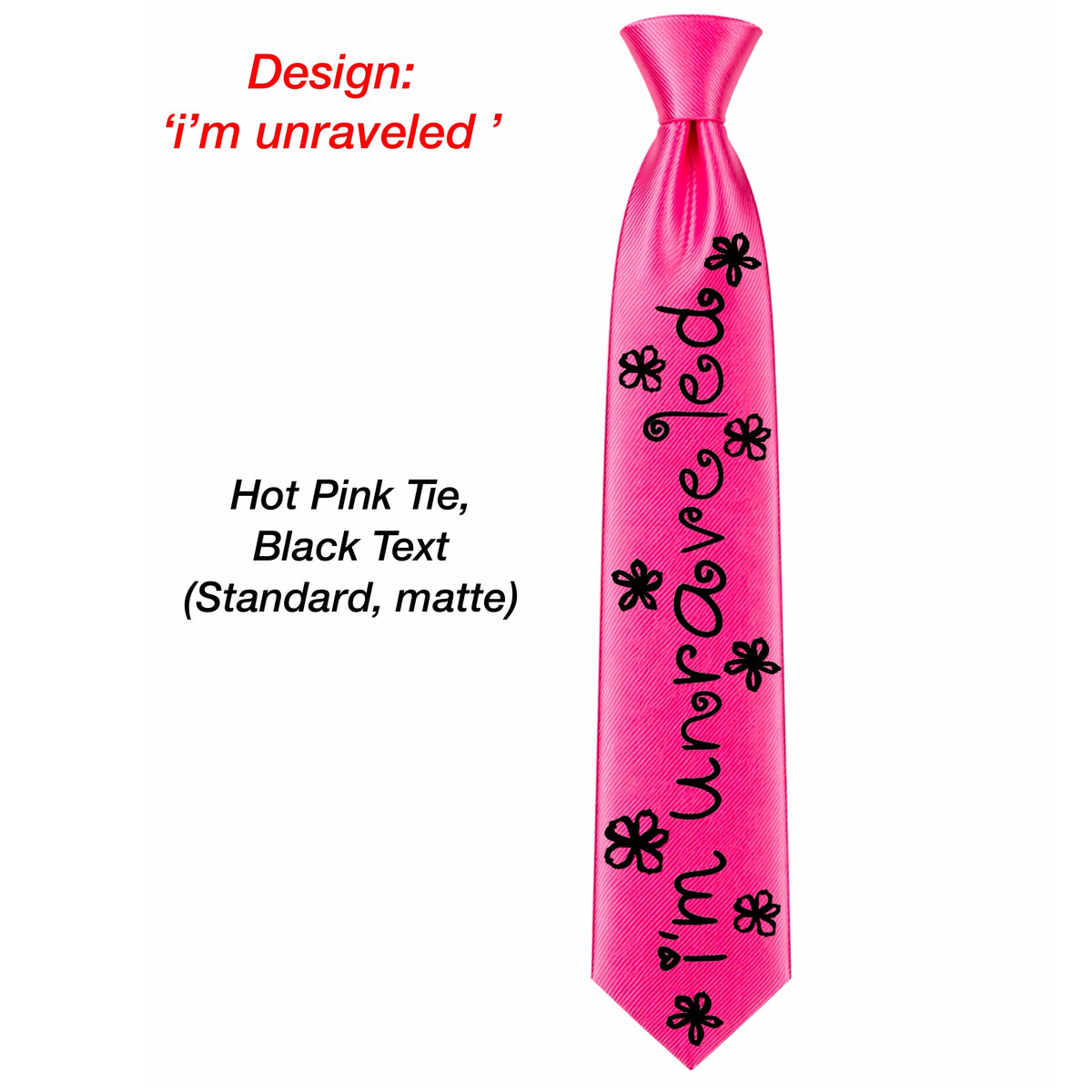 Unravelled Tie