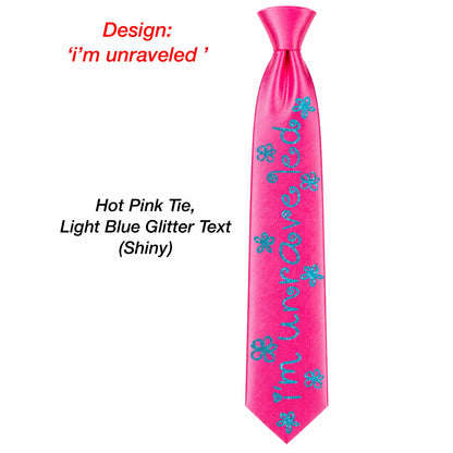 Unravelled Tie