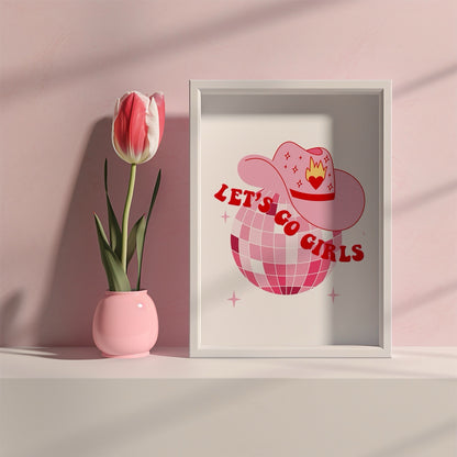 Let's Go Girls Quote Disco Cowgirl Poster, Cowgirl Hat Poster Y2K Aesthetic
