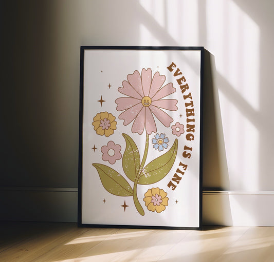 Everything is Fine Quote Art Print, Retro 60s Hippie Style Wall Art