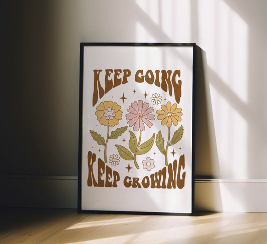 Keep Going Keep Growing Quote Art Print, Retro 60s Hippie Style Wall Art Print