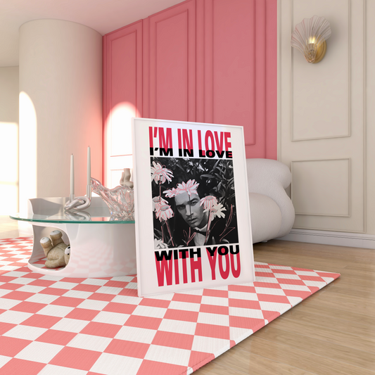I'm In Love With You Poster